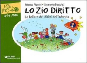 Lo zio Diritto: la ballata dei diritti dell'infanzia raccontata ai bambini