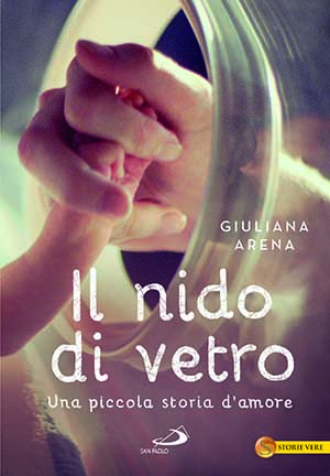 Copertina del libro Il nido di vetro, di Giuliana Arena