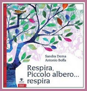 Respira, piccolo albero... respira - Edizioni Gruppo Abele