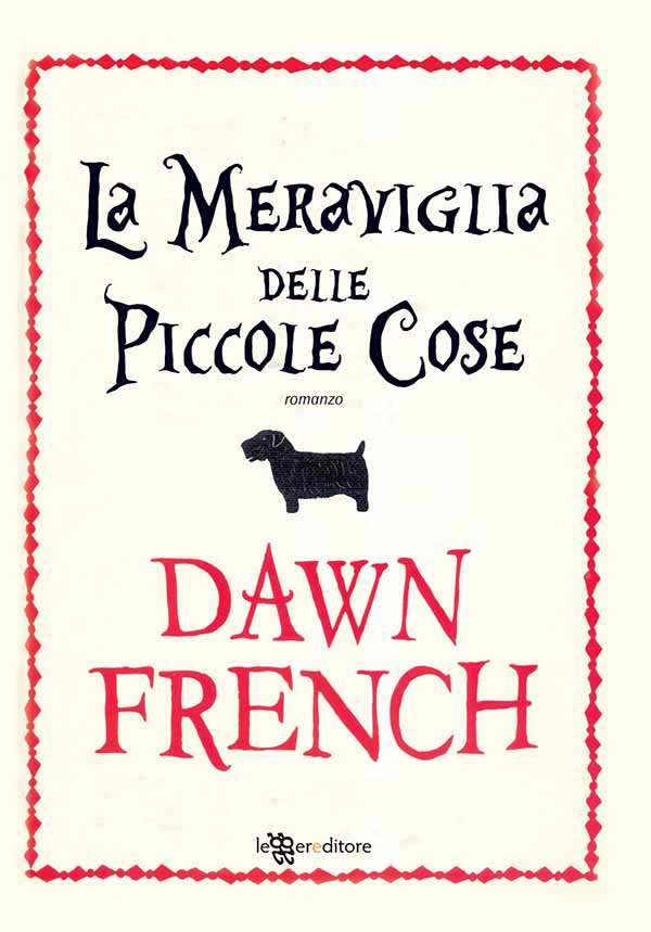 Copertina del libro "La meraviglia delle piccole cose" di Dawn French