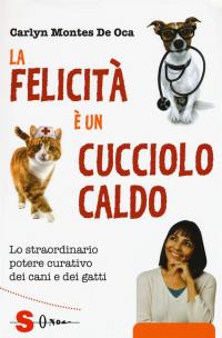 Copertina del libro La felicità è un cucciolo caldo