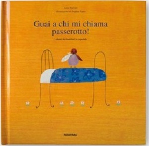 Guai a chi mi chiama passerotto! I diritti dei bambini in ospedale