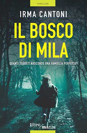 Immagine di copertina del libro Il  bosco di Mila, di rima Cantoni