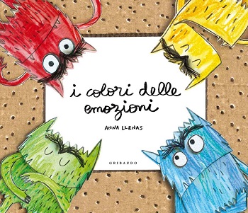 I colori delle emozioni - Gribaudo 