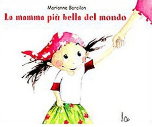 La mamma più bella del mondo 