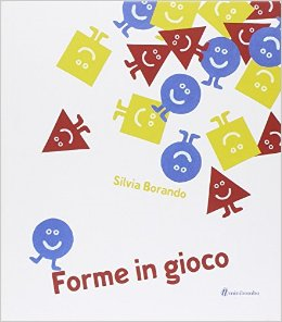 Forme in gioco  Silvia Borando