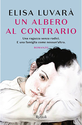 Copertina del libro Un albero al contrario - Rizzoli